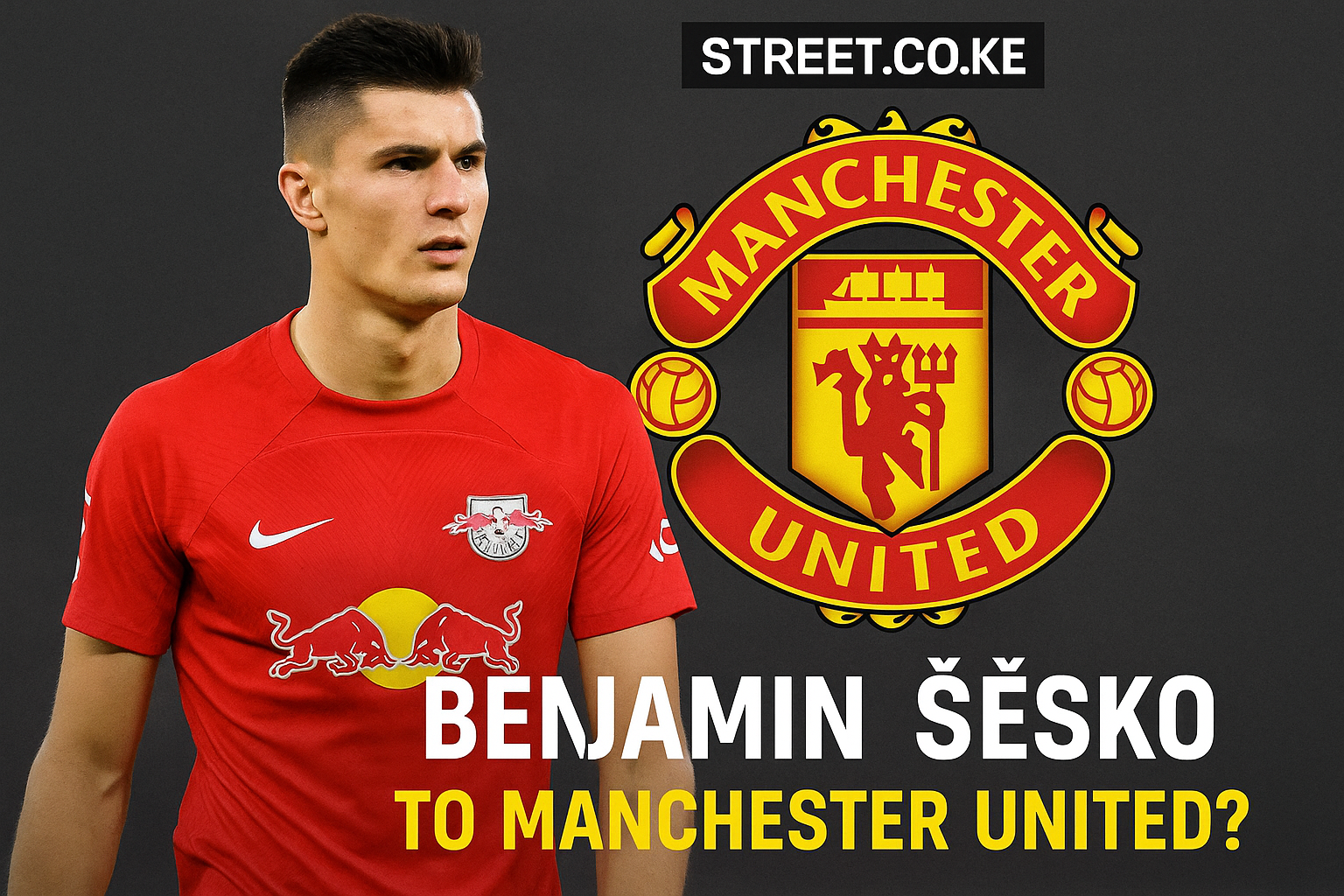 Manchester United Pursue Sesko Transfer Deal